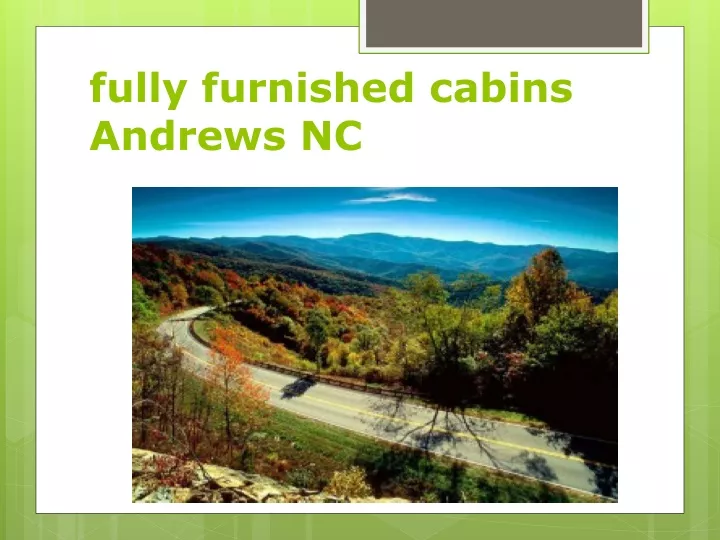 fully furnished cabins andrews nc