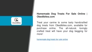 Homemade Dog Treats For Sale Online  Obedibites.com