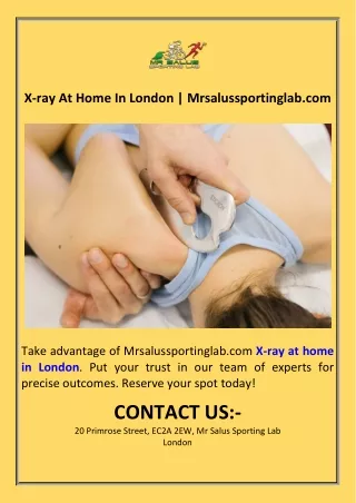 X-ray At Home In London  Mrsalussportinglab.com