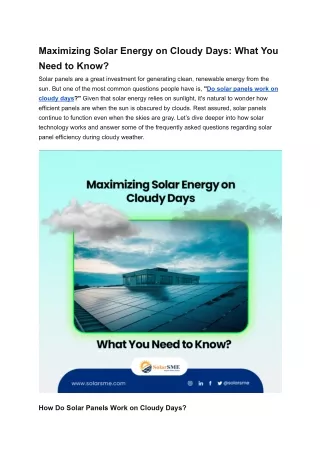 Maximizing Solar Energy on Cloudy Days_ What You Need to Know