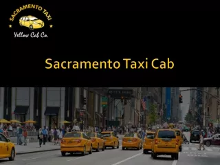 Sacramento Taxi Cab