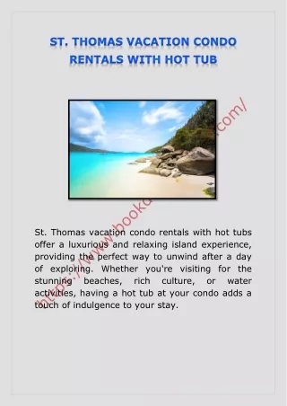 ST. THOMAS VACATION CONDO RENTALS WITH HOT TUB