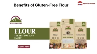 Benefits of Gluten Free Flour