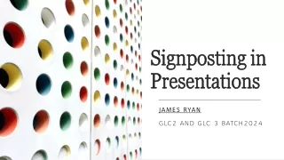 Signposting in Presentations