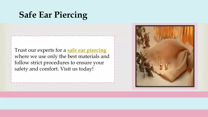 safe ear piercing