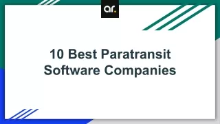 10 Best Paratransit Software Companies