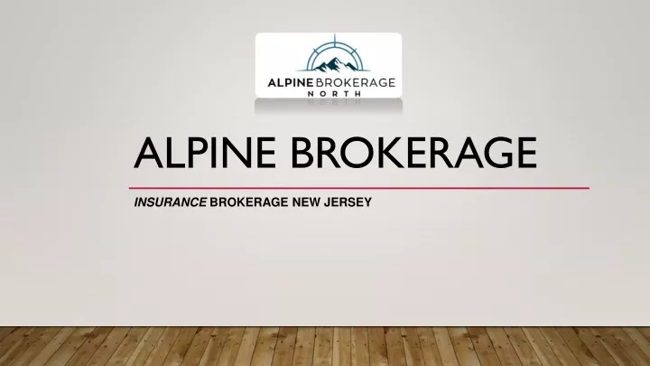 alpine brokerage