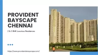 Provident Bayscape Chennai