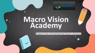 Macro Vision Academy – Leading CBSE School in Burhanpur