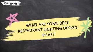 What are some Best Restaurant Lighting Design Ideas