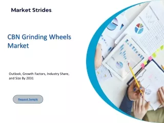 CBN Grinding Wheels Market: Global Industry Analysis and Forecast 2031 |