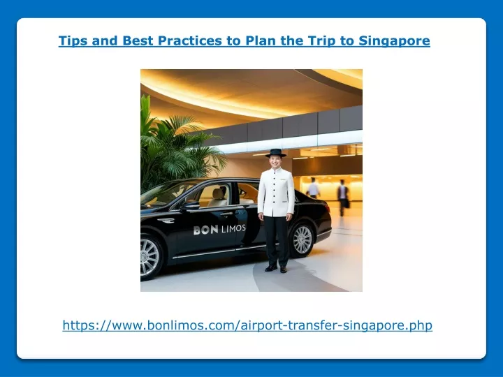 tips and best practices to plan the trip