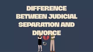 Difference Between Judicial Separation And Divorce