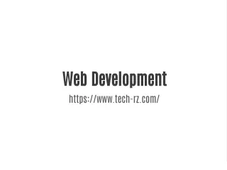 web development https www tech rz com