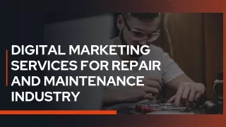 Digital Marketing Services Repair Maintenance Industry