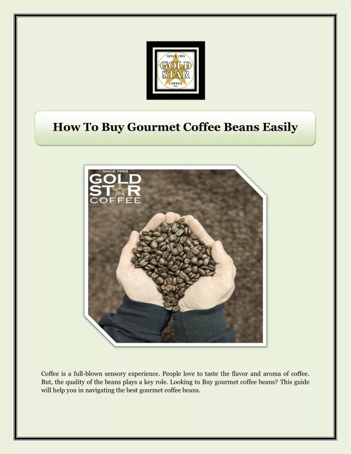 how to buy gourmet coffee beans easily