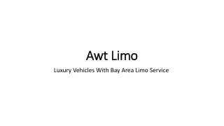 Luxury Vehicles With Bay Area Limo Service