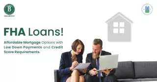 Achieve Homeownership with FHA Home Loans by Bond Street Mortgage