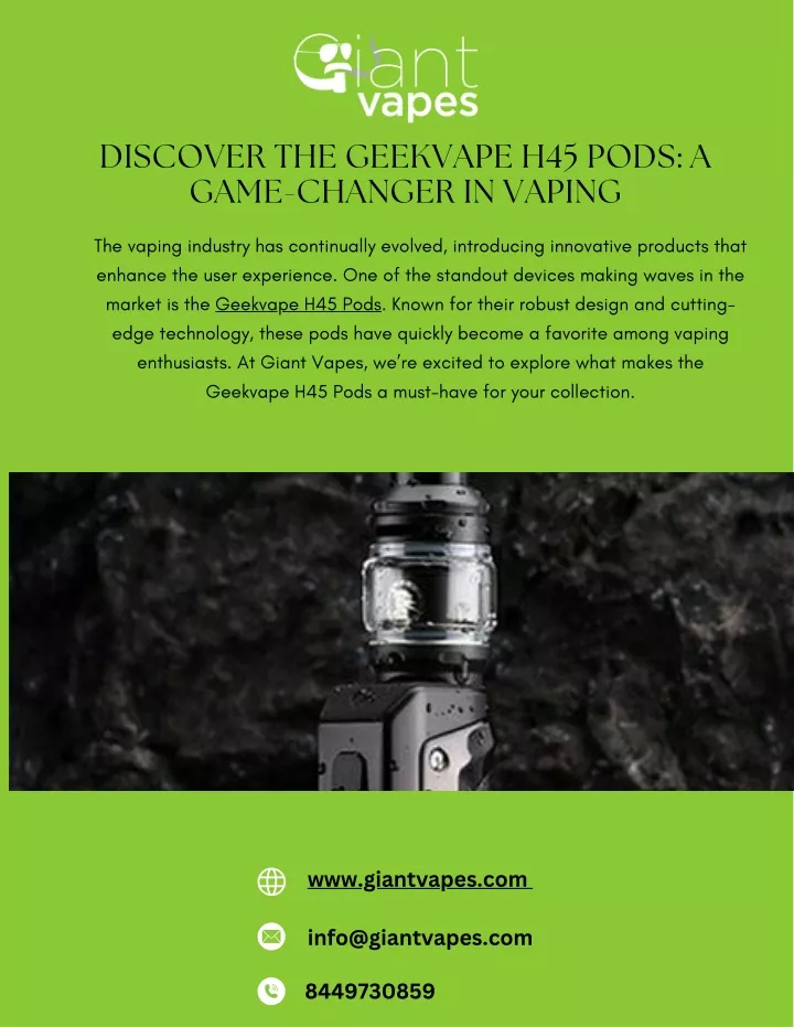 discover the geekvape h45 pods a game changer