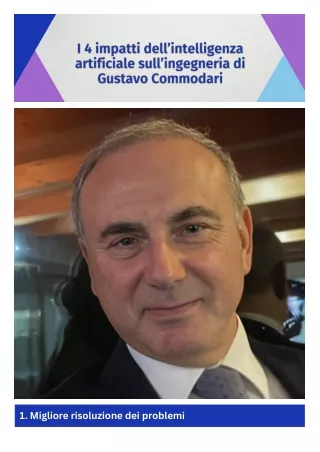 I 4 impatti dell’intelligenza artificiale sull’ingegneria di Gustavo Commodari
