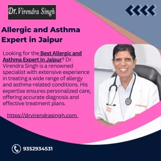 Best Allergic and Asthma Expert in Jaipur – Dr. Virendra Singh