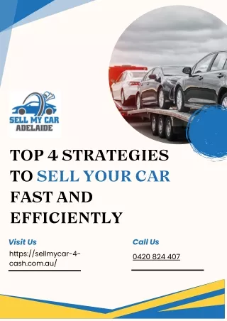 Top 4 Strategies To Sell Your Car Fast and Efficiently