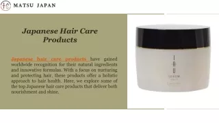 The Ultimate Collection of Japanese Hair Care Products