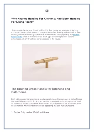Why Knurled Handles For Kitchen & Half Moon Handles For Living Room.docx