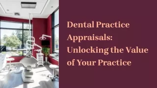 Expert Valuations for Dental Practice Appraisals