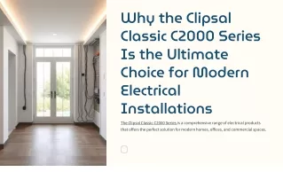 Why-the-Clipsal-Classic-C2000-Series-Is-the-Ultimate-Choice-for-Modern-Electrical-Installations.pdf