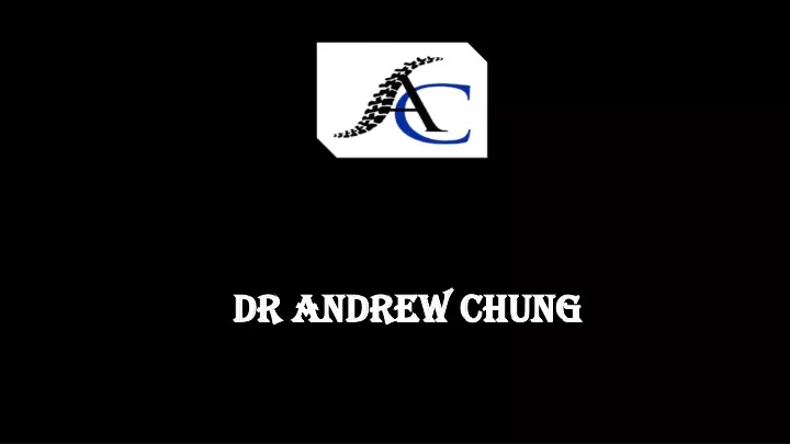 dr andrew chung dr andrew chung