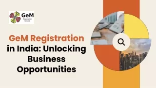 GeM Registration in India Unlocking Business Opportunities