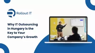Why IT Outsourcing in Hungary is the Key to Your Company’s Growth
