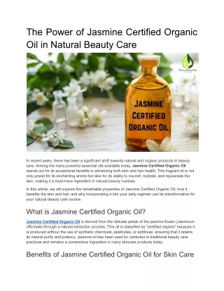 The Power of Jasmine Certified Organic Oil in Natural Beauty Care