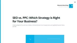 SEO vs. PPC- Which Strategy is Right for Your Business