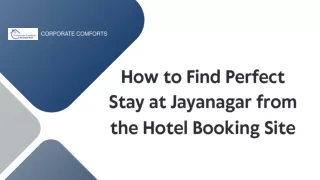 How to Find Perfect Stay at Jayanagar from the Hotel Booking Site