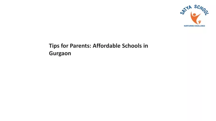 tips for parents affordable schools in gurgaon