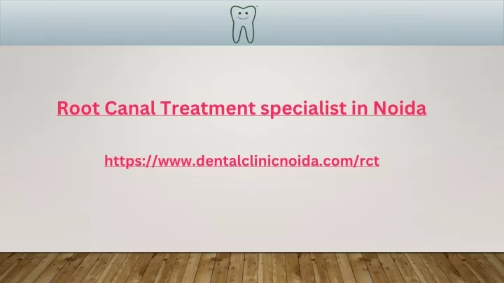 root canal treatment specialist in noida