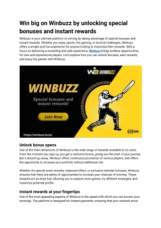 Win big on Winbuzz by unlocking special bonuses and instant rewards