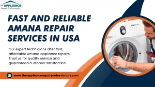 Certified Amana Repair Services Near You - The Appliance Repair Professionals