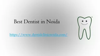 Best Dentist in Noida