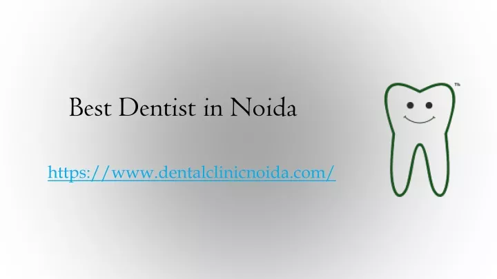 best dentist in noida