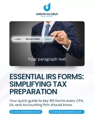 Simplify Tax Season with Unison Globus: Essential IRS Forms Overview