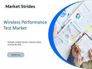 wireless performance test market
