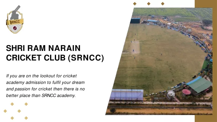 shri ram narain cricket club srncc