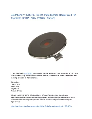 Southbend 1132B8703 Surface Heater - PartsFe