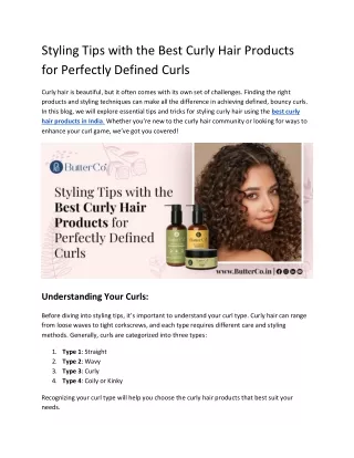 Styling Tips with the Best Curly Hair Products for Perfectly Defined Curls