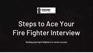 Fire Fighter Interview Prep with Black Helmet Consulting