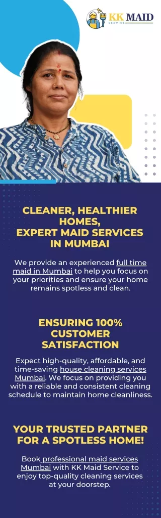 CLEANER, HEALTHIER HOMES, EXPERT MAID SERVICES IN MUMBAI