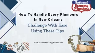 How To Handle Every Plumbers In New Orleans Challenge With Ease Using These Tips